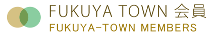 FUKUYA TOWN